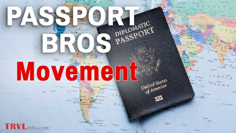 Passport Bros Movement