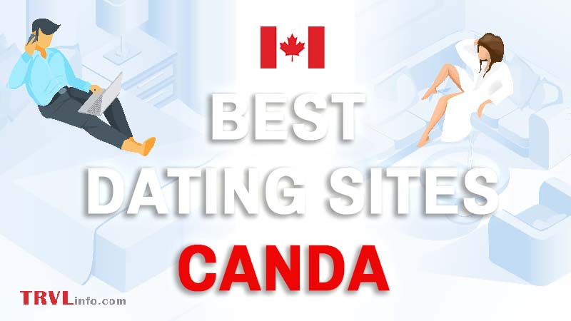 Il suffix lektie Top 12 Canada Dating Sites Most Popular ❤️ For Free (2023)
