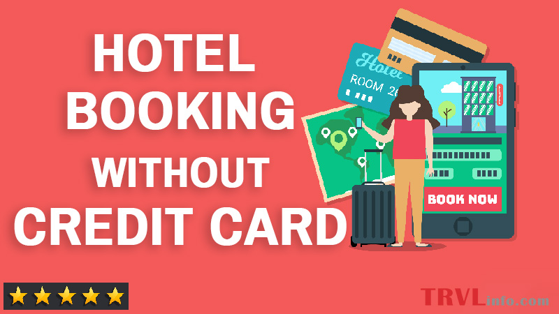 Hotel Booking Without Credit card details